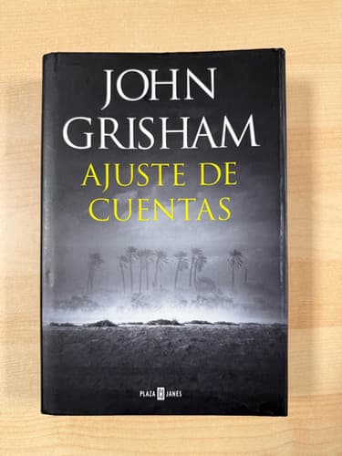 Ajuste de cuentas Autor: John Grisham
